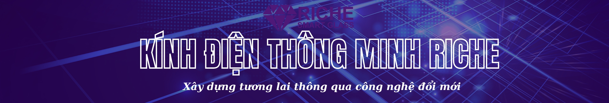 KÍNH ĐIỆN THÔNG MINH riche